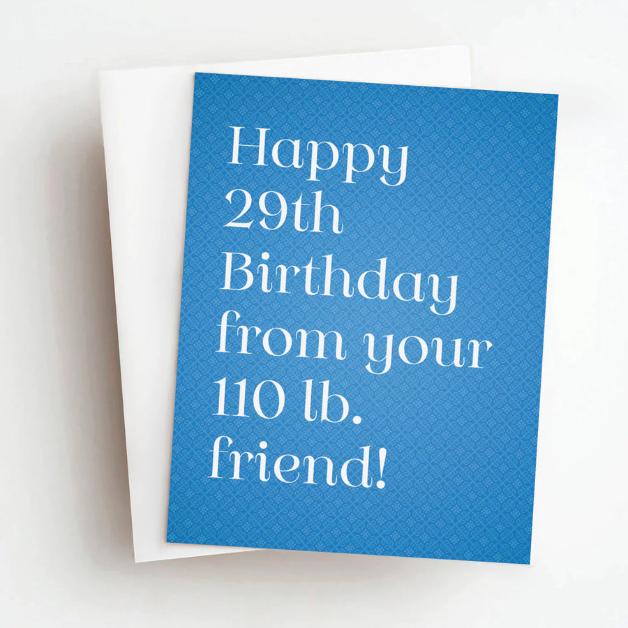 110lb Friend Birthday Card