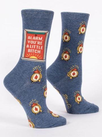 Women's Alarm You're A Little B*tch Crew Socks