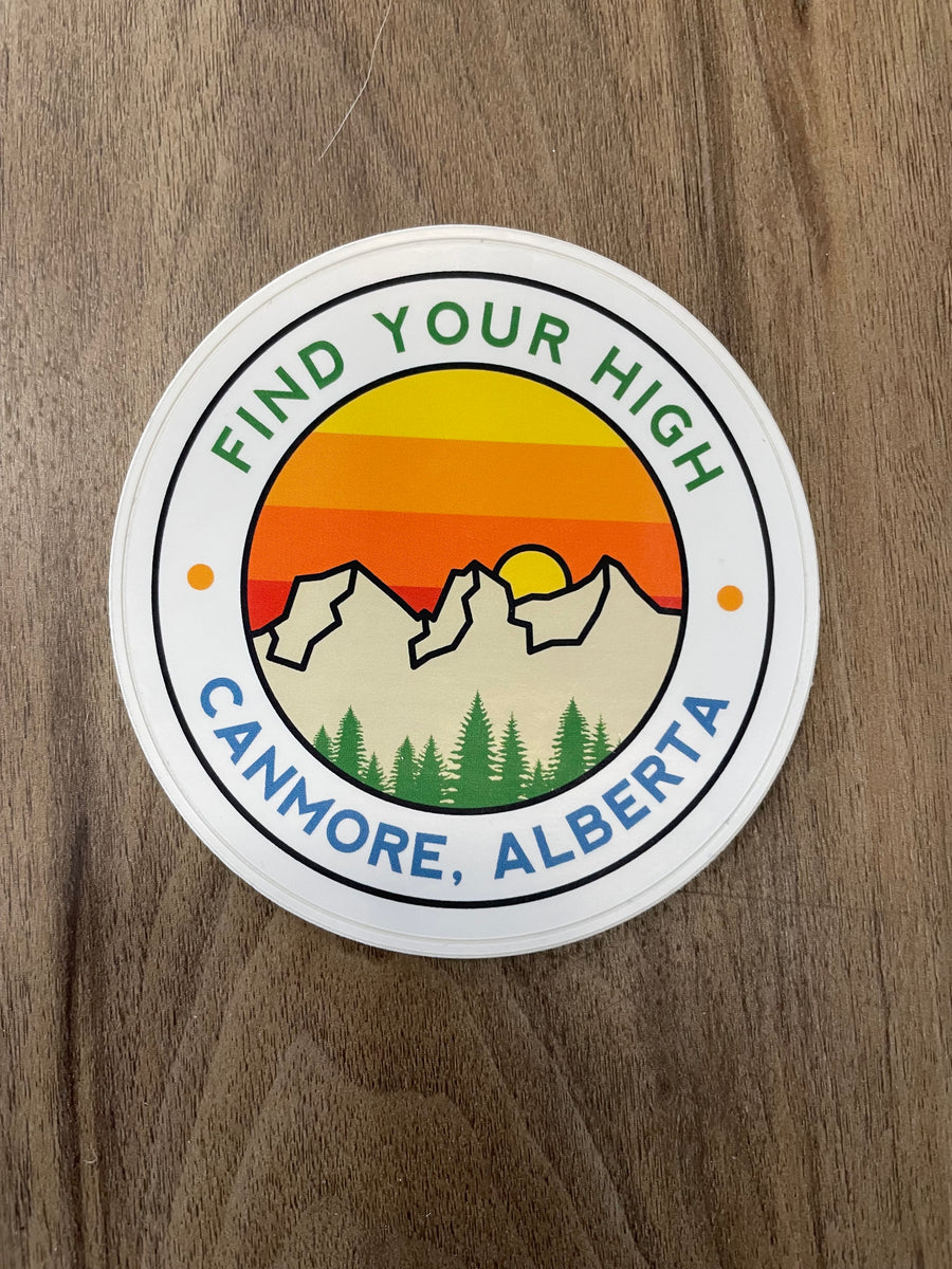 Find Your High Canmore Alberta Sticker