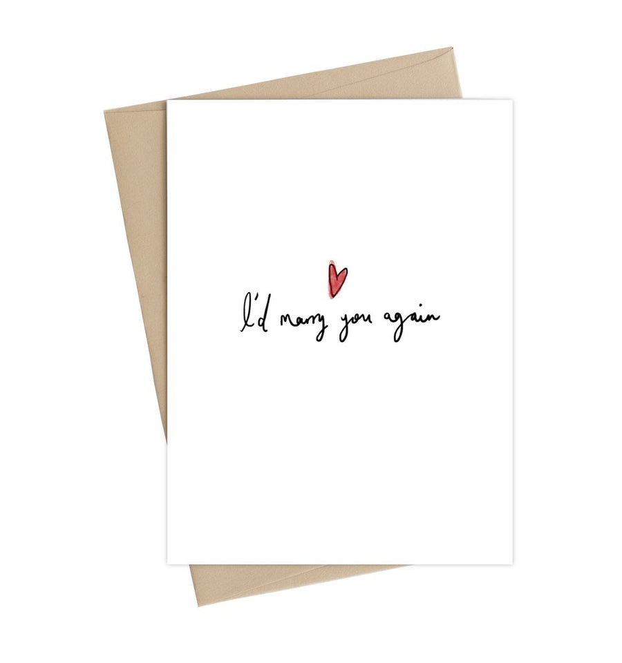 I'd Marry You Again Card