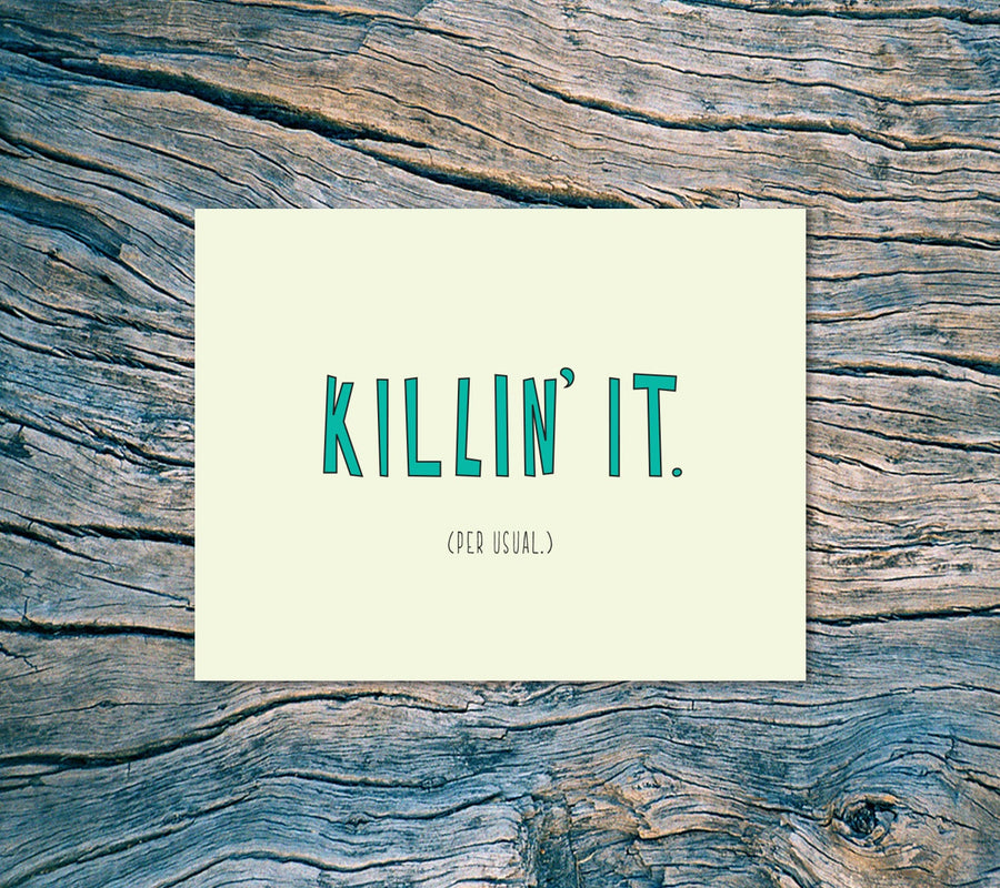 Killin' It Card